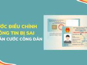 CCCD gắn chíp bị sai thông tin, người dân cần làm gì?