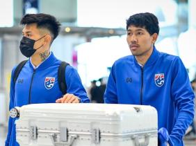 Tuyển Thái Lan chia thành hai nhóm khi sang Việt Nam